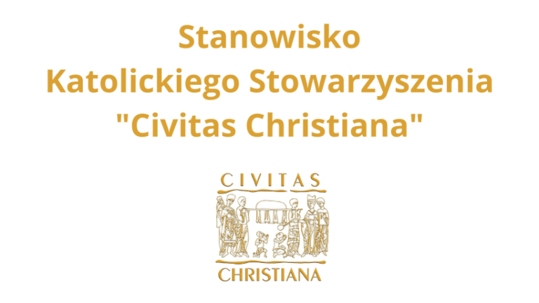 Stanowisko „Civitas Christiana” wobec ataków na wartości chrześcijańskie